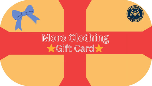 More Clothing Gift Card